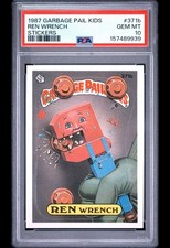 1987 TOPPS GARBAGE PAIL KIDS STICKERS #371b REN WRENCH SERIES 9 PSA 10 GEM MINT picture