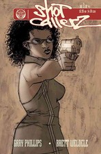 Shot Callerz #1 VF/NM; Oni | w/Bag+Board picture