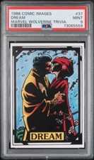 1988 COMIC IMAGES MARVEL WOLVERINE TRIVIA DREAM #37 PSA 9, POP 2 NONE HIGHER picture