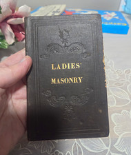 Rare 1851 Ladies Masonry Hieroglyphic Monitor William Leigh Masonic Ritual Book picture