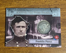 2025 Historic Autographs POTUS: The White House Franklin Pierce Quarter PWHC58 picture