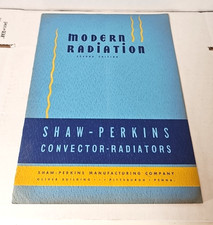 C. 1940s Shaw Perkins Modern Radiation Radiator Catalog Pittsburgh PA picture