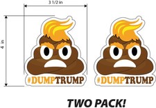 Dump Trump (Poop Emoji) - TWO PACK - Donald Trump - Printed Decal / Sticker picture