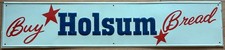 Vintage Metal Holsum White Bread Bakery Sign 28