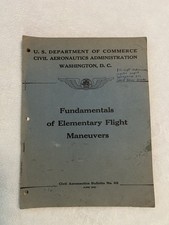 1943 Fundamentals of Elementary Flight Maneuvers Civil Aeronautics Bulletin 32 picture