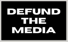 Defund The Media Decal Bumper Window Sticker CNN 2028 picture
