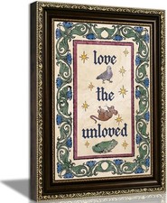 Vintage Gold Framed Love The Unloved Quote Wall Art Medieval Style 11x9