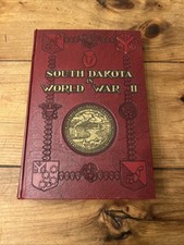 South Dakota In World War II, by the World War II History Commission, 1945 Book picture