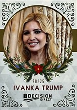 IVANKA TRUMP 2020 Decision Direct Holiday #08 GOLD FOIL 20/25 RARE GEM ๐๐๐ picture