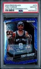 2024 PANINI PRIZM BLACK #275 TONY PARKER AUTO-BLUE SHIMMER FOTL 6/25 PSA 10 picture