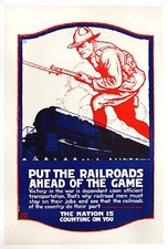 Original WWI US Railroad Poster - Put the railroads ahead of the game... picture