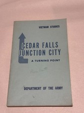 Cedar Falls Junction City A Turning Point 1974 First Printing Vietnam War Army picture