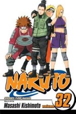 Naruto, Vol. 32: The Search for Sasuke - Paperback By Kishimoto, Masashi - GOOD picture