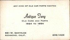 Business Card Richmond, California CA Antique Tony Old Cars Parts picture
