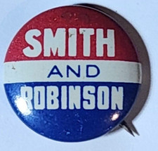 Vintage Smith and Robinson 1928 Democratic Presidential Campaign Pinback /Button picture