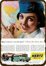 1957 HERTZ Rent A Car Woman Agent Vintage-Look DECORATIVE REPLICA METAL SIGN picture
