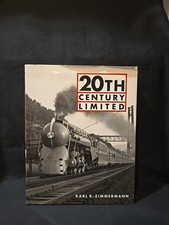 20th Century Limited by Karl R. Zimmerman Hardback Edition with Dust Jacket picture
