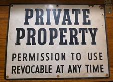 Vintage Private Property Metal Sign Permission to Use Revocable 12x16 Original picture