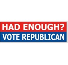 Had Enough Vote Republican 3x10 Vinyl Bumper Sticker picture