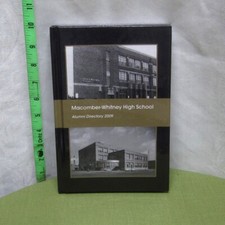 MACOMBER-WHITNEY HIGH SCHOOL alumni directory Toledo 2009 book Mac Men picture