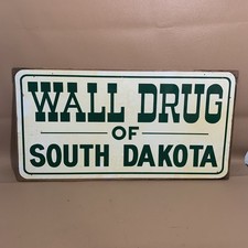 Vintage Wall Drug Of South Dakota Metal Sign 12x24